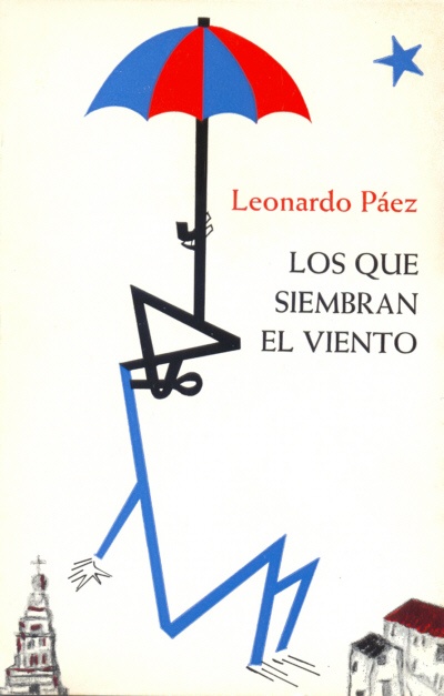 Prólogo de la edición venezolana de «Los que siembran el viento»