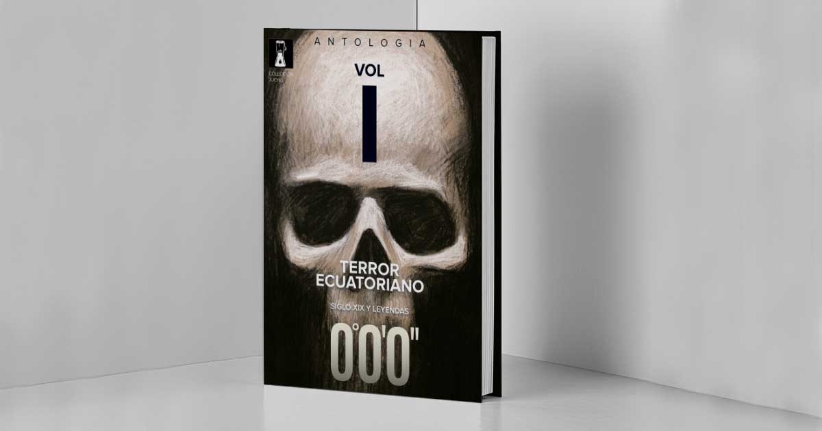 Terror Ecuatoriano vol. 1