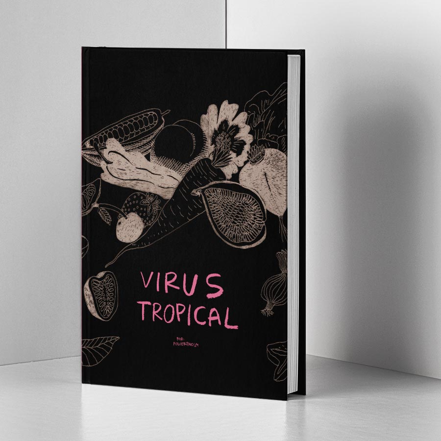 Libro Virus Tropical De Power Paola