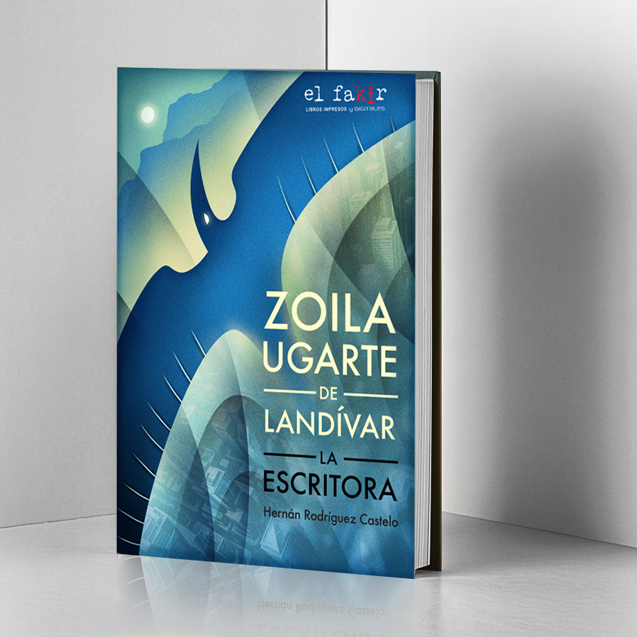 ZOILA UGARTE DE LANDÍVAR LA ESCRITORA